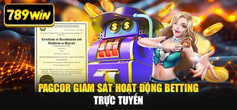 PAGCOR giám sát hoạt động betting trực tuyến PAGCOR giám sát hoạt động betting trực tuyến